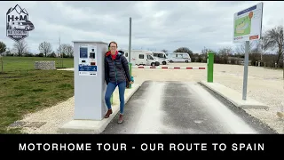 Motorhome Tour to Spain - Our chosen route through France.