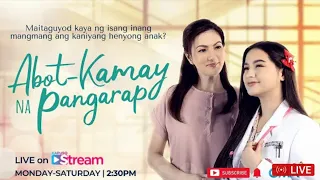 ABOT KAMAY NA PANGARAP | FULL EPISODE 41 | OCTOBER 22