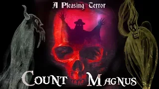 Count Magnus - A ghost story by M.R. James