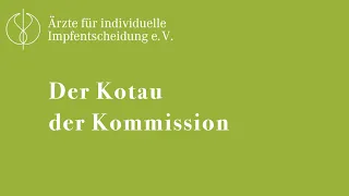 Der Kotau der Kommission || STIKO ändert Impf-Empfehlung für 12-17 Jährige || Dr. med. Steffen Rabe