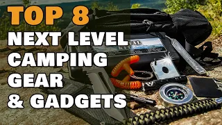 Top 8 Next Level Camping Gear & Gadgets #10 2023