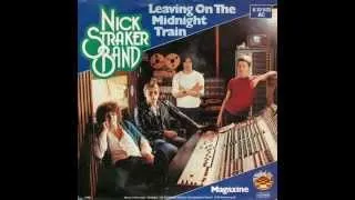 Nick Straker Band - Leaving On The Midnight Train (1980)