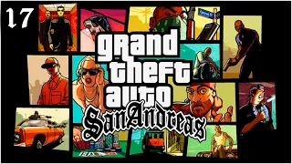 GTA San Andreas | EP 17 | Без комментариев | 1440p