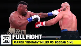 FULL FIGHT | Jarrell "Big Baby" Miller vs. Bogdan Dinu