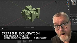 Creative Exploration - Ep 15 - LCM Fast Diffusion & Audio Reactive Animations Blender + AnimateDiff