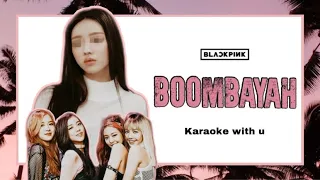 [Karaoke with u] BLACKPINK ~BOOMBAYAH(붐바야)~ // 5 members - Lyrics Rom/Kor한국어 | i'mJam