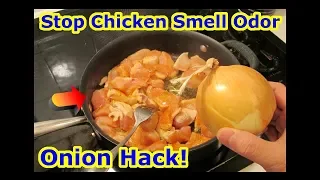 How to get rid of CHICKEN SMELL - Strong Odor + Taste Bad Smell - Cooked - Boiled - BBQ - Onion Hack