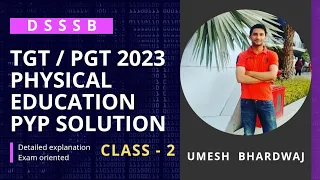 #dsssb 2023 #tgt #pgt PET 2023 | PYP detailed solution | Class 2 | #umesh bhardwaj