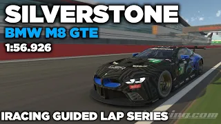 iRacing Silverstone BMW M8 GTE - Guided Lap + Hot Lap - 1.56,926 [iGLS]