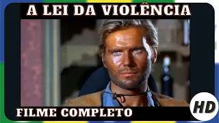 A Lei da Violência | Faroeste | Filme Completo em Português