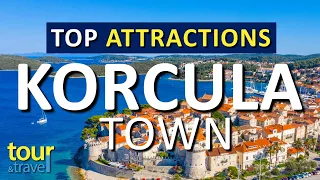 Travel Guide - Korcula town - Croatia - Things to Do in  Korcula town & Top  Attractions