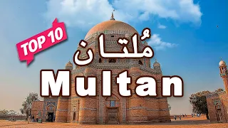 Top 10 Places to Visit in Multan | Punjab, Pakistan - Urdu/Hindi