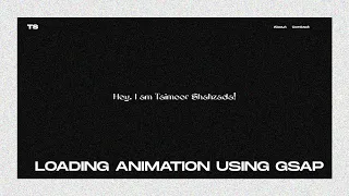 Loading Animation using GSAP