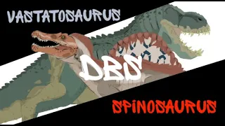 (DC2) DBS: Vastatosaurus Rex V.S Spinosaurus