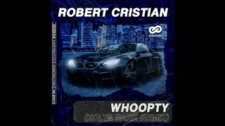 Robert Cristian - Whoopty (Kolya Dark Remix)