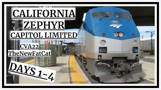 4 DAYS on AMTRAK across the US: CALIFORNIA ZEPHYR and CAPITOL LIMITED | TheNewFatCat CVA22 P.1