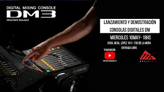 Lanzamiento y Demostración Consolas Digitales Yamaha DM