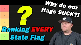 History Teacher Ranks All 50 State Flags!