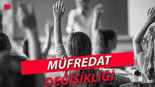 Yeni Müfredatta Neler Değişecek?