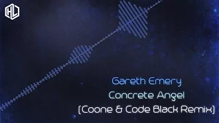 Gareth Emery ft. Christine Novelli - Concrete Angel (Coone & Code Black Remix) (HQ Rip)