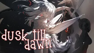 ❧nightcore - dusk till dawn (1 hour)