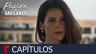 Pasión de Gavilanes, Nueva Temporada | Capítulo 52 | Telemundo