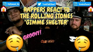 Rappers React To The Rolling Stones "Gimme Shelter"!!!