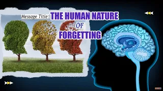 THE HUMAN NATURE OF FORGETTING || APOSTLE JOHN KIMANI WILLIAM