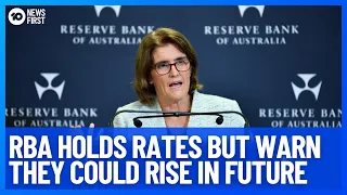 Reserve Bank of Australia Governor Michele Bullock Warns Of Possible Rate Hikes | 10 News First