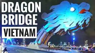 Dragon Bridge Breathing Fire Da Nang Vietnam Sightseeing What to do