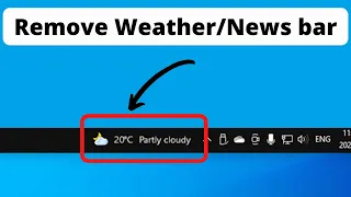 How to Remove Windows 10’s Annoying Weather Widget from Taskbar