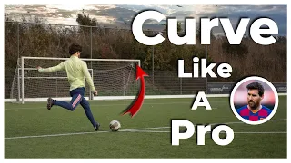 HOW TO CURVE THE BALL LIKE MESSI AND DAVID BECKHAM! | FOOTBALL SHOOTING TUTORIAL