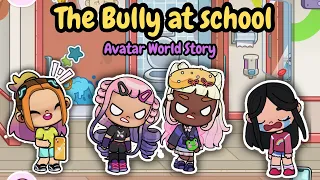 The Bully at school | Avatar World Story | Avatar World