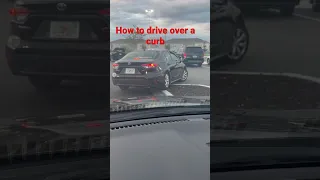 How to drive over a curb