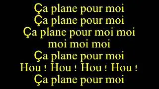 Ca plane pour moi - Plastic Bertrand lyrics