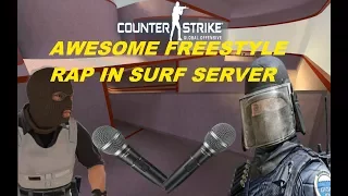 AWESOME FREESTYLE RAP BATTLE ON CSGO SURF SERVER!!