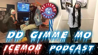 ICEMOB PODCAST EP 2 W/ DD GIMME MO