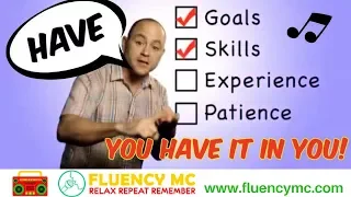 "You Have It In You", an ENGlish VoCABulary, GRAMmar, and pronunciAtion Rap by Fluency MC