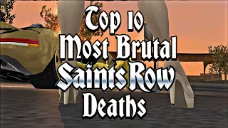 Top 10 Most Brutal Deaths in Saints Row Games