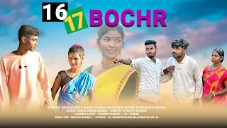 16 17 Bochr Full VIdeo//New Santali Video 2022//Singer- Joyento Murmu// Bintu Soren & Sapna Hansda