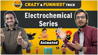 Funniest Trick For ELECTROCHEMICAL SERIES | Electrochemistry