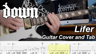 Lifer - Down - Guitar Cover and Tab [Instrumental]
