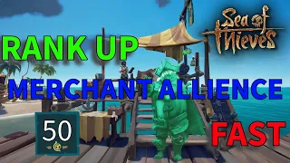 The Easiest Way To Rank Up The Merchant Alliance *The Merchant Legend Journey* In The Sea Of Thieves