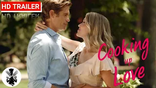 Cooking Up Love | Official Trailer | 2021 | Rachel Bles, Stephen Huszar | A Rom-Com Movie