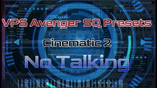 Avenger Cinematic 2 SQ Presets