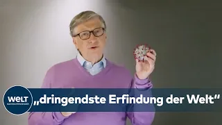 Bill Gates: CORONA-IMPFSTOFF ist die „dringendste Erfindung der Welt“