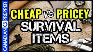 Cheap VS Expensive Prepping Gear (New 2021)