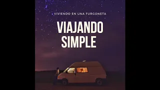 #7 Problemas con la policía viajando en furgoneta camper | Viajando Simple