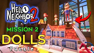 Hello Neighbor 2 Dolls Location | How to find (Dollhouse Puzzle) Mission 2