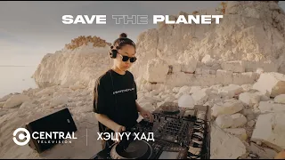 DJ BOLOROOS - SAVE THE PLANET | DJ LIVE SET НЭВТРҮҮЛЭГ | Хэцүү хад | CENTRAL TV